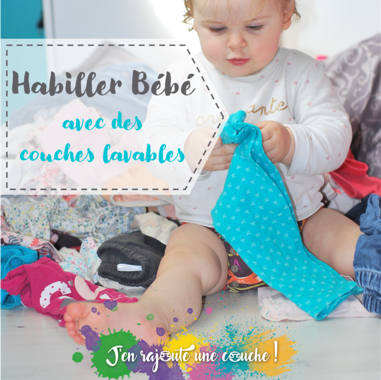 Habiller bébé avec des couches lavables